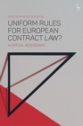 Uniform Rules for European Contract Law? : A Critical Assessment - eBook