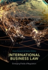 International Business Law : Emerging Fields of Regulation - eBook