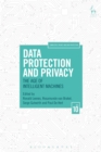 Data Protection and Privacy, Volume 10 : The Age of Intelligent Machines - eBook