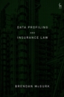 Data Profiling and Insurance Law - eBook