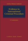 Evidence in International Criminal Procedure : A Commentary - Book