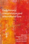 Evolutionary Interpretation and International Law - eBook
