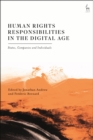 Human Rights Responsibilities in the Digital Age : States, Companies and Individuals - eBook