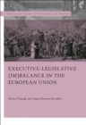 Executive-legislative (Im)balance in the European Union - Book