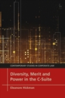 Diversity, Merit and Power in the C-Suite - eBook