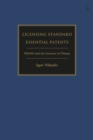 Licensing Standard Essential Patents : FRAND and the Internet of Things - Book