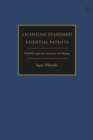 Licensing Standard Essential Patents : Frand and the Internet of Things - eBook