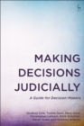 Making Decisions Judicially : A Guide for Decision-Makers - eBook