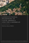 Constitutional Reasoning in Latin America and the Caribbean - eBook