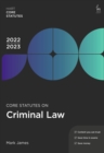Core Statutes on Criminal Law 2022-23 - Book