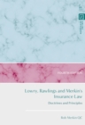 Lowry, Rawlings and Merkin's Insurance Law : Doctrines and Principles - eBook