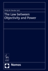 The Law between Objectivity and Power - Book