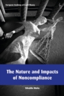 The Nature and Impacts of Noncompliance - Book