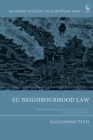 EU Neighbourhood Law : Wider Europe and the Extended EU s Legal Space - eBook