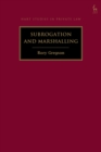 Subrogation and Marshalling - Book
