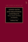 Good Faith and Relational Contracts : Theory, Practice and Future Developments - Book