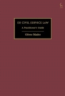 EU Civil Service Law : A Practitioner’s Guide - Book