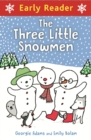 Early Reader: Three Little Snowmen - eBook