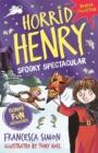 Horrid Henry: Spooky Spectacular - eBook