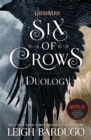The Six of Crows Duology : Six of Crows and Crooked Kingdom - eBook