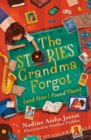 The Stories Grandma Forgot (and How I Found Them) - Book