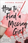 How to Find a Missing Girl - Book