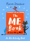 The ME Book : An Art Activity Book - Book
