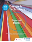 AQA GCSE (9-1) Design and Technology: Paper and Boards - eBook