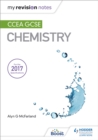 My Revision Notes: CCEA GCSE Chemistry - Book