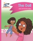 Reading Planet - The Doll - Pink B: Comet Street Kids - Book