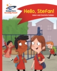 Reading Planet - Hello, Stefan! - Red A: Comet Street Kids - Book