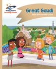 Reading Planet - Great Gaudi - Gold: Comet Street Kids ePub - eBook