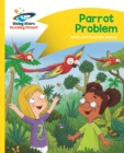 Reading Planet - Parrot Problem - Yellow: Comet Street Kids ePub - eBook