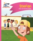 Reading Planet - Stefan - Pink B: Comet Street Kids ePub - eBook