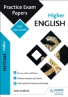 Higher English: Practice Papers for SQA Exams - eBook
