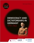 OCR A Level History: Democracy and Dictatorships in Germany 1919 63 - eBook