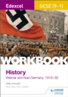 Edexcel GCSE (9-1) History Workbook: Weimar and Nazi Germany, 1918-39 - Book