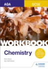 AQA GCSE Chemistry Workbook - Book