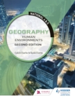 National 4 & 5 Geography: Human Environments, Second Edition - eBook