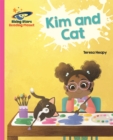 Reading Planet - Kim and Cat - Pink A: Galaxy - Book