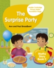 Hodder Cambridge Primary Maths Story Book C Foundation Stage : The Surprise Party - Book