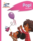 Reading Planet - Pop! - Pink B: Rocket Phonics - Book