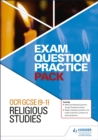 OCR GCSE (9-1) Religious Studies: Exam Question Practice Pack - Book