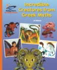 Reading Planet - Incredible Creatures from Greek Myths - Orange: Galaxy - Book
