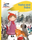Reading Planet - Yasha and Baba - Yellow: Rocket Phonics - Book