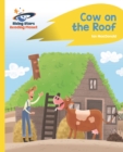 Reading Planet - Cow on the Roof - Yellow: Rocket Phonics - eBook