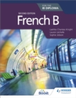 French B for the IB Diploma Second Edition - Book