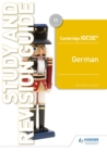 Cambridge IGCSE™ German Study and Revision Guide - Book