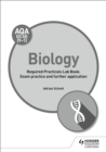 AQA GCSE (9-1) Biology Student Lab Book: Exam practice and further application - Book