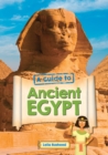 Reading Planet KS2 - A Guide to Ancient Egypt - Level 5: Mars/Grey band - Non-Fiction - eBook